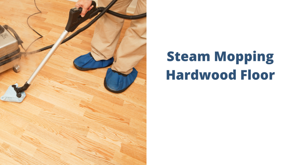 Steam Mopping Hardwood Floor